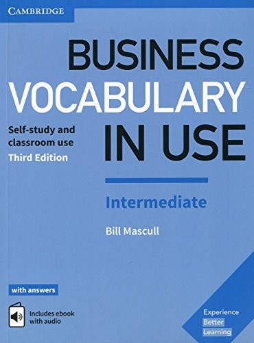 Посібник «Business Vocabulary in Use: Intermediate Book with Answers and Enhanced ebook: Self-Study and Classroom Use