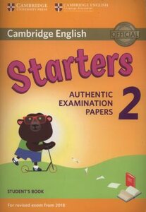 Підручник «Cambridge English Young Learners 2 for Revised Exam from 2018 Student's Book: Authentic Examination Papers