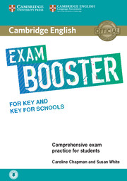 Посібник «Cambridge English Exam Booster for Key and Key for Schools without Answer Key with Audio Comprehensive Exam Practice for Students