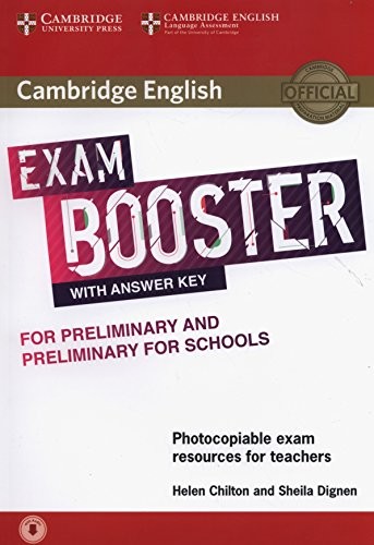Посібник «Cambridge English Exam Booster for Preliminary and Preliminary for Schools with Answer Key with Audio: Photocopiable Exam Resources for Teachers