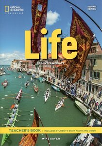 Книга для вчителя «National Geographic Learn Second Edition Life Pre-Intermediate Teacher's Book includes Student's Book Audio and Video Mike Sayer