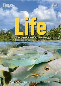 Підручник «National Geographic Learn Second Edition Life Student's Book Upper-Intermediate Paul Dummett, John Hughes, Helen Stephenson