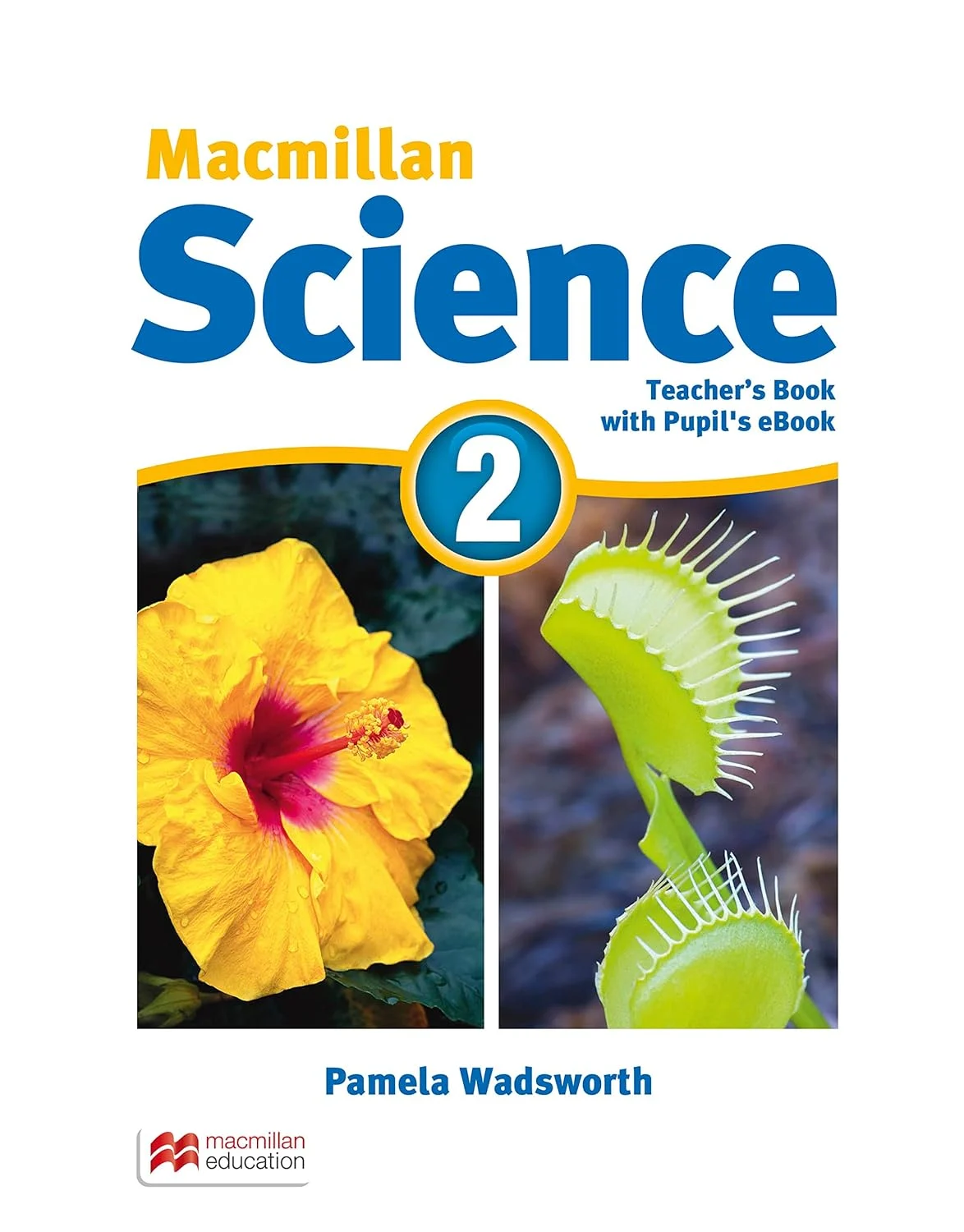 Macmillan Science. Level 2. Teacher's Book + Student eBook Pack