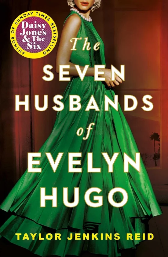 The Seven Husbands of Evelyn Hugo. Тейлор Дженкінс Рід