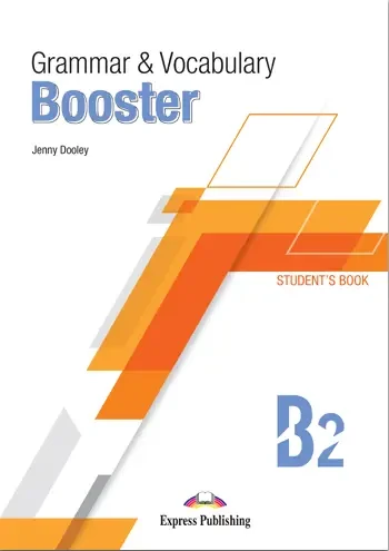 Grammar and Vocabulary Booster B2. Student's Book