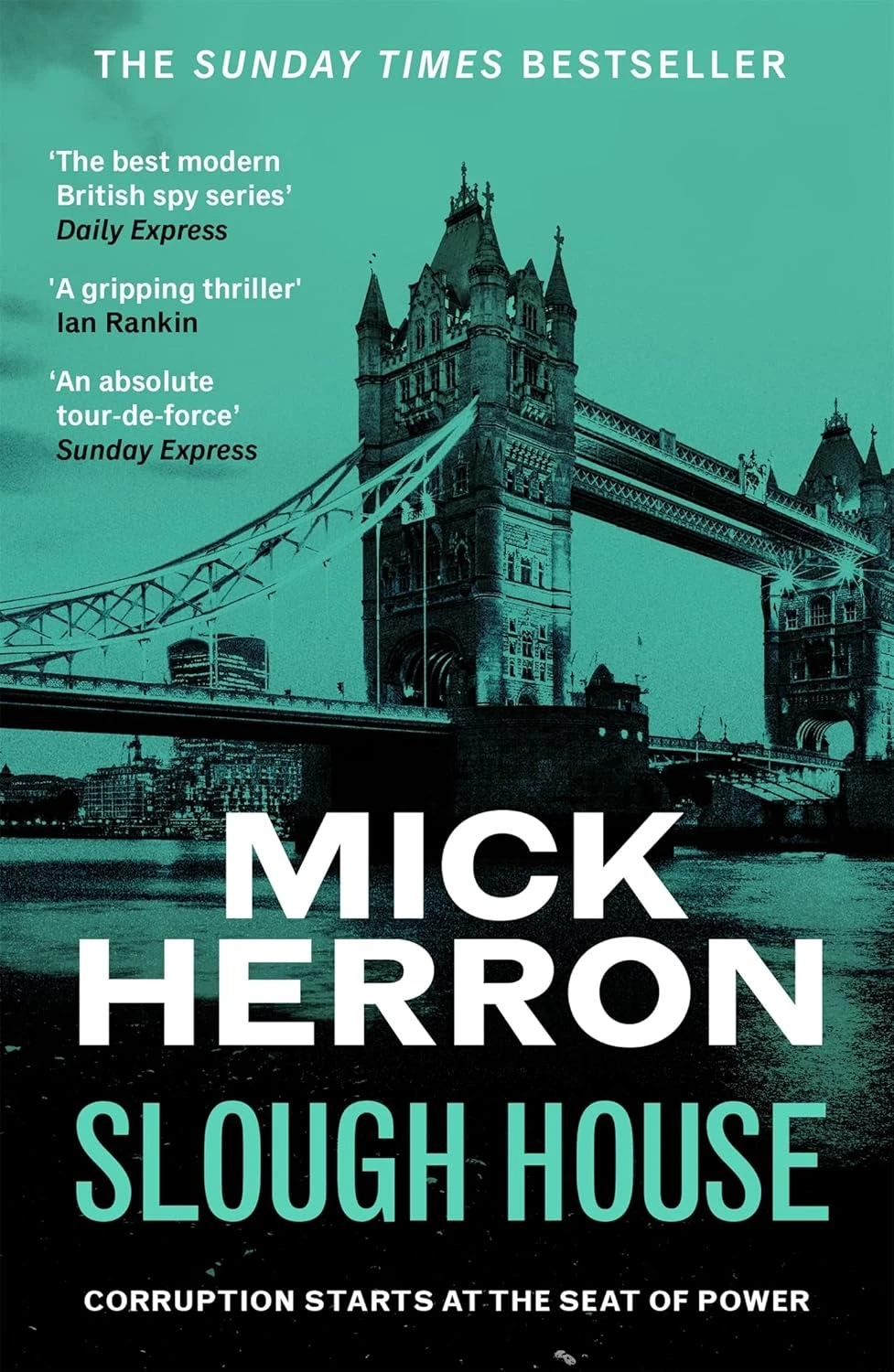 Slough House. Slough House Thriller 7