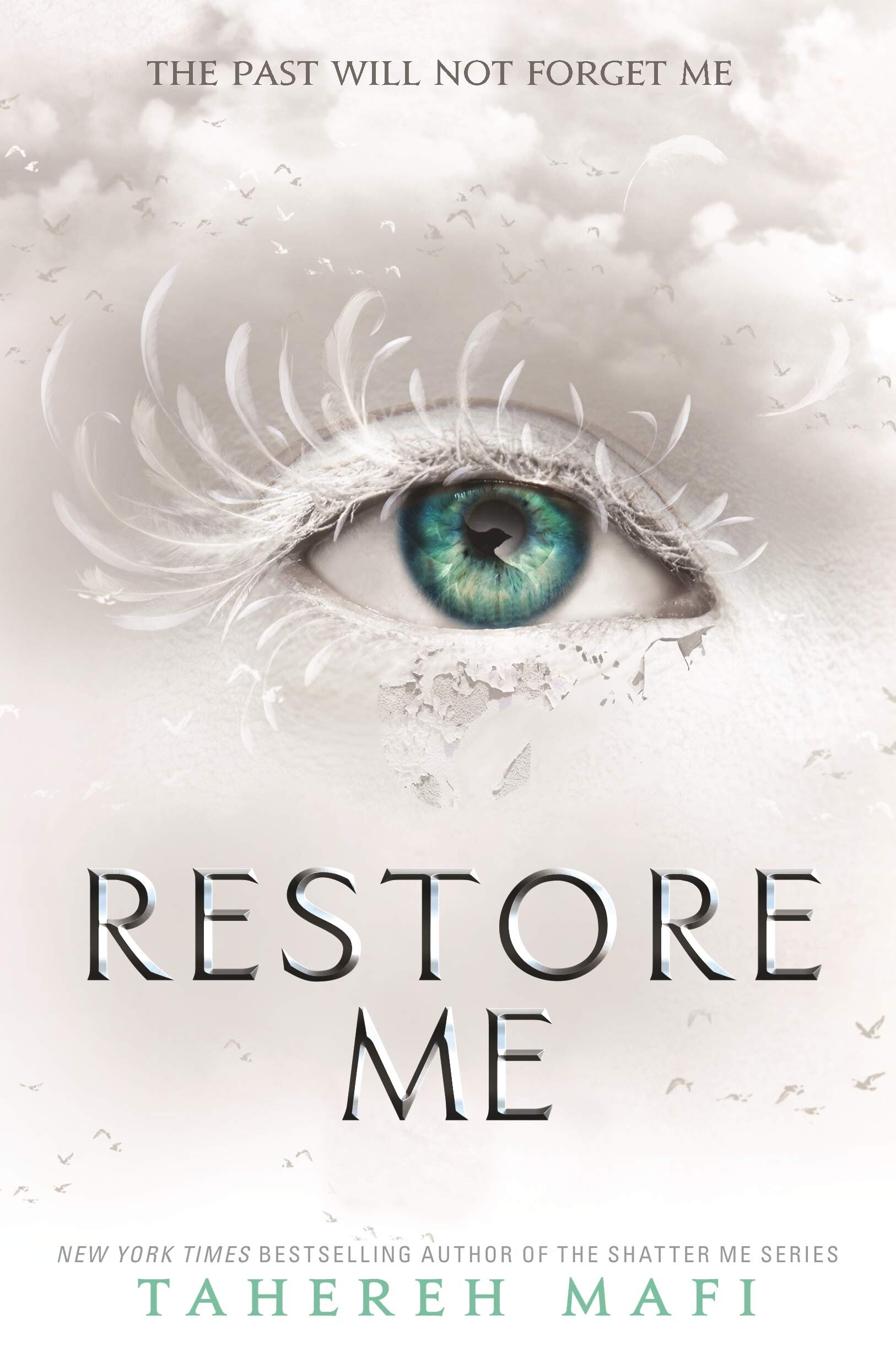 Restore Me. Book 4 (Shatter Me)
