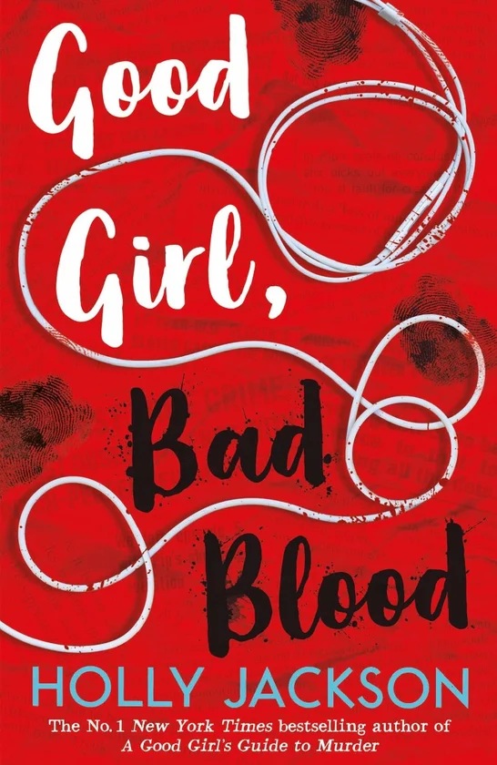 A Good Girl's Guide to Murder (Book 2): Good Girl, Bad Blood. Голлі Джексон