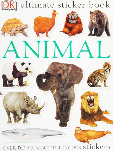 Ultimate Sticker Book. Animal