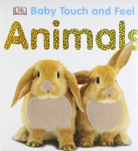 Baby Touch & Feel Animals (Baby Touch and Feel)