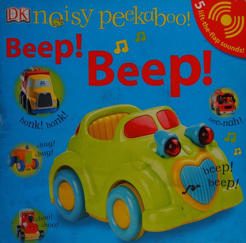 Noisy Peekaboo! Beep! Beep!