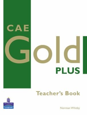 Посібник «CAE Gold Plus Teacher's Book (книга вчителя)