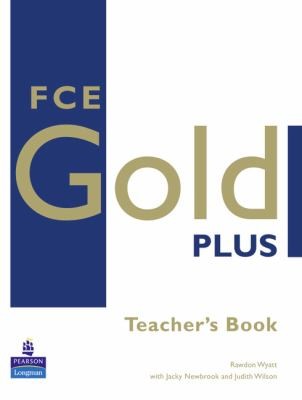 Посібник «FCE Gold Plus Teacher's Book (книга вчителя)