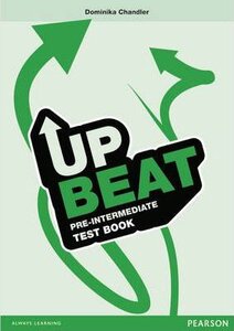 Посібник «Upbeat Pre-Intermediate. Test Book