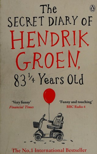 The Secret Diary of Hendrik Groen, 83 1/4 Years Old (м'яка обкл.)