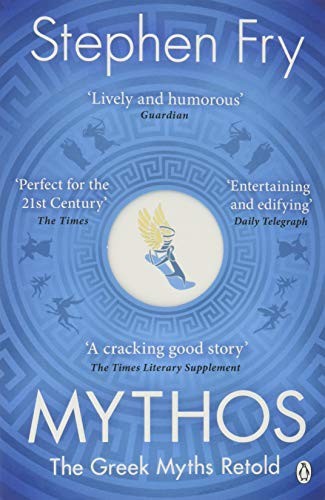 Mythos. Book 1 (Stephen Fry's Great Mythology)