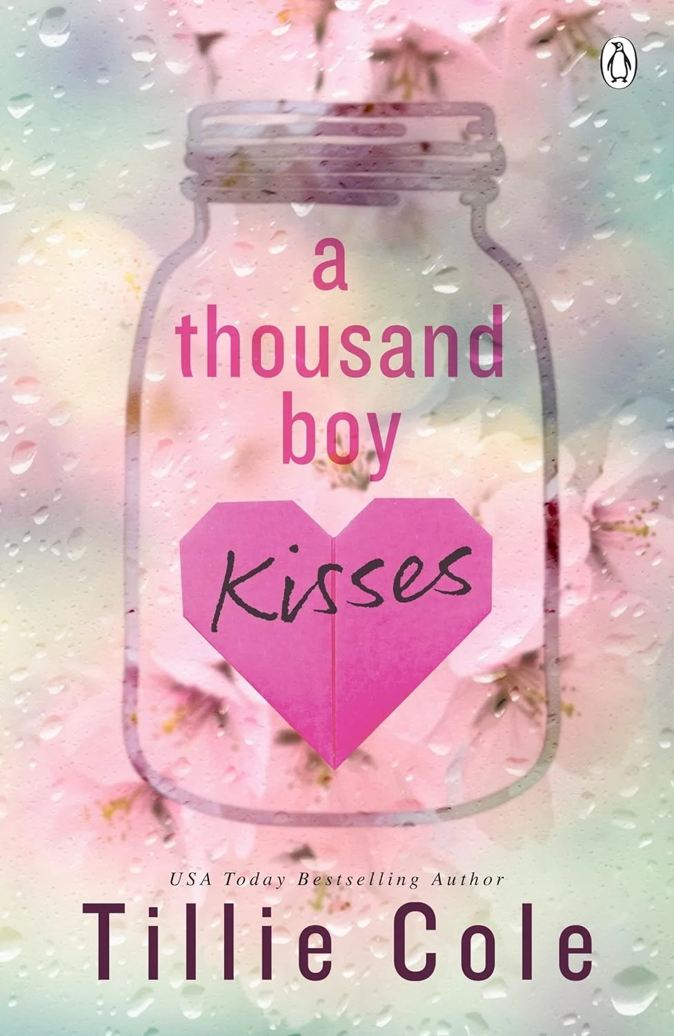 A Thousand Boy Kisses. Tillie Cole