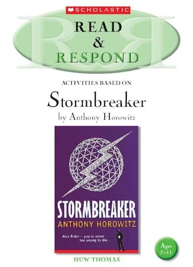 Read & Respond Interactive. Stormbreaker Teacher Resources