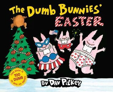 The Dumb Bunnies' Easter