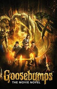 Goosebumps. The Movie Novel