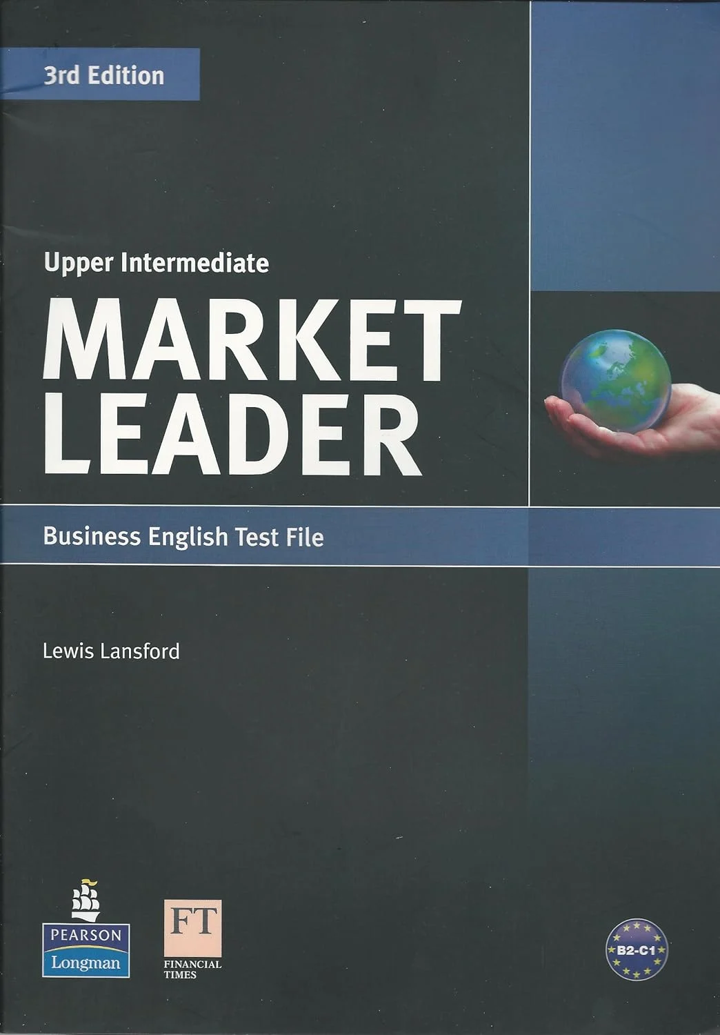 Посібник «Market Leader 3rd Edition Upper-Intermediate Test File