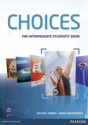 Посібник «Choices Pre-Intermediate Student's Book (підручник)