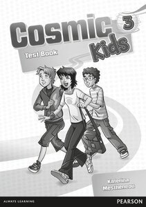 Посібник «Cosmic Kids Level 3 Test Book (тестовий зошит)