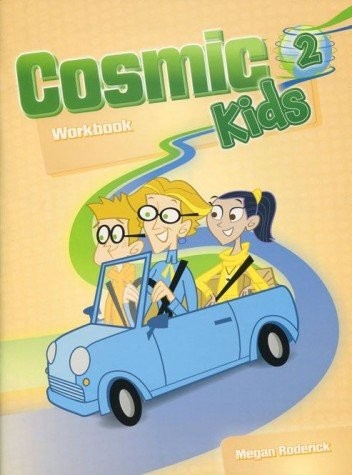 Робочий зошит «Cosmic Kids 2 Workbook