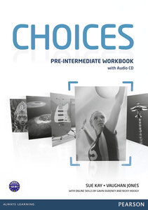 Посібник «Choices Pre-Intermediate Workbook with Audio CD (робочий зошит)