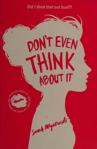 Don't Even Think About It : Book 1
