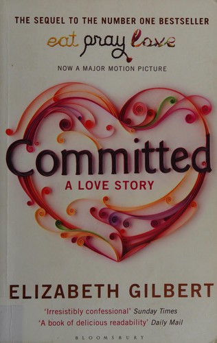 Committed : A Love Story