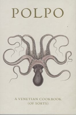 Polpo: a Venetian Cookbook