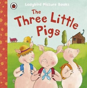 First Favourite Tales: The Three Little Pigs