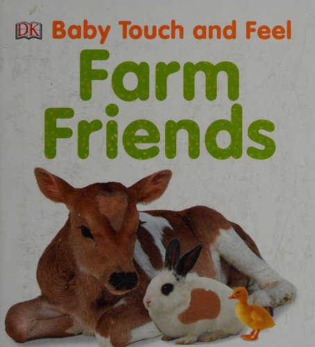 Baby Touch and Feel Farm Friends