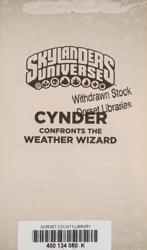 Skylanders Mask of Power: Cynder Confronts the Weather Wizard : Book 5