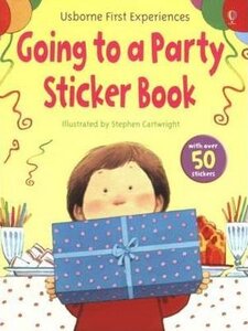 First Experiences. Going to a Party. Sticker Book