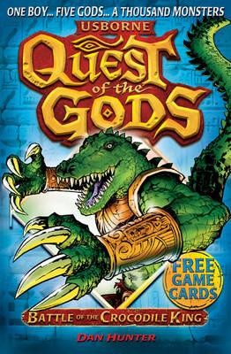 Quest of the Gods. Book 3. Battle of the Crocodile King