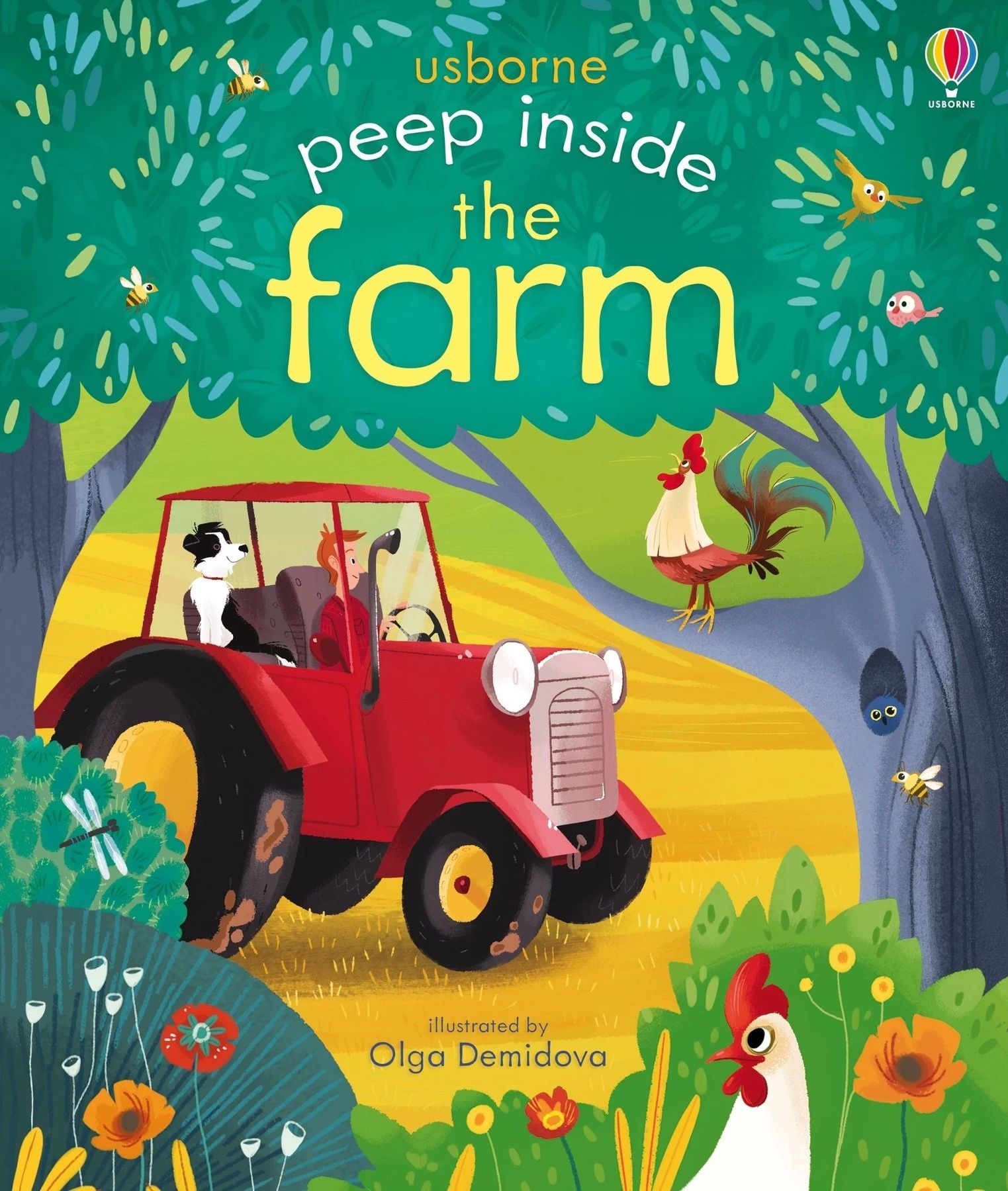 Peep Inside the Farm. Anna Milbourne