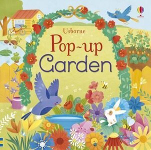 Pop-Up: Garden. Fiona Watt