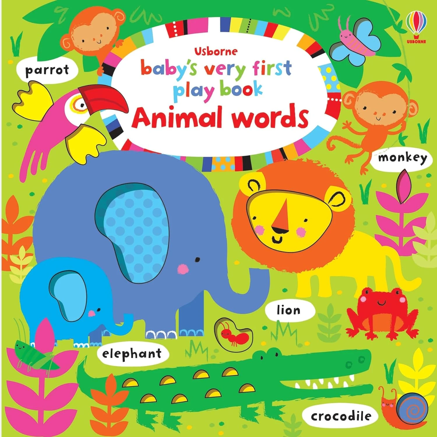 Baby's Very First. Play Book. Animal Words