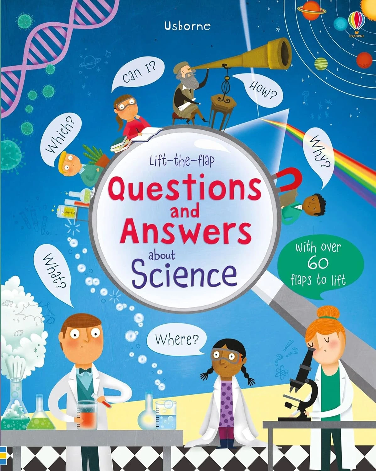 Lift-the-Flap: Questions and Answers About Science. Katie Daynes