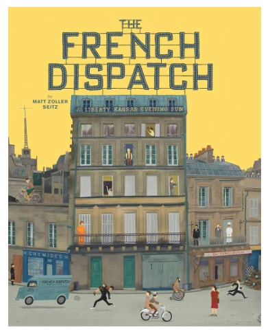 The Wes Anderson Collection. The French Dispatch