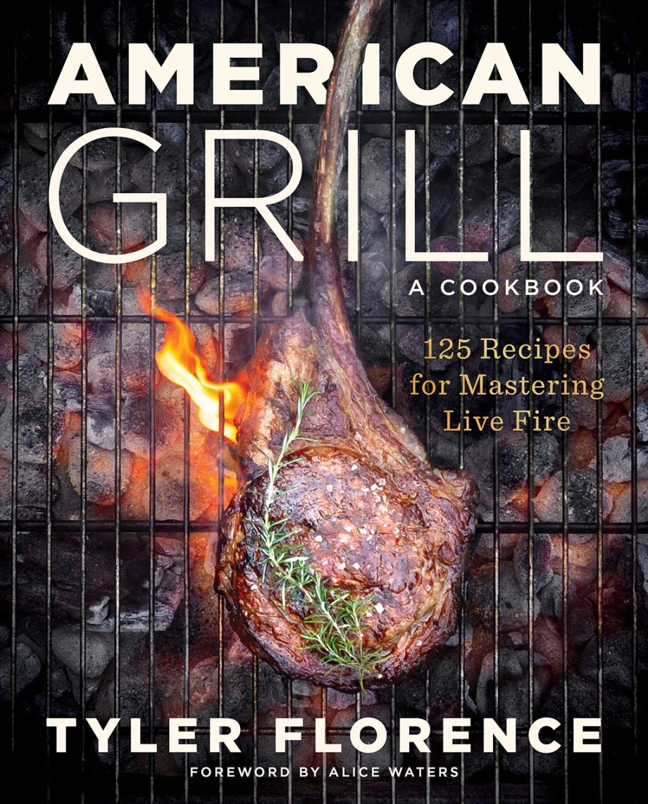 American Grill. 125 Recipes for Mastering Live Fire