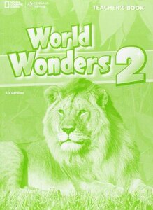 Книга для вчителя «World Wonders 2. Teacher's Book