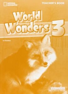 Книга для вчителя «World Wonders 3. Teacher's Book