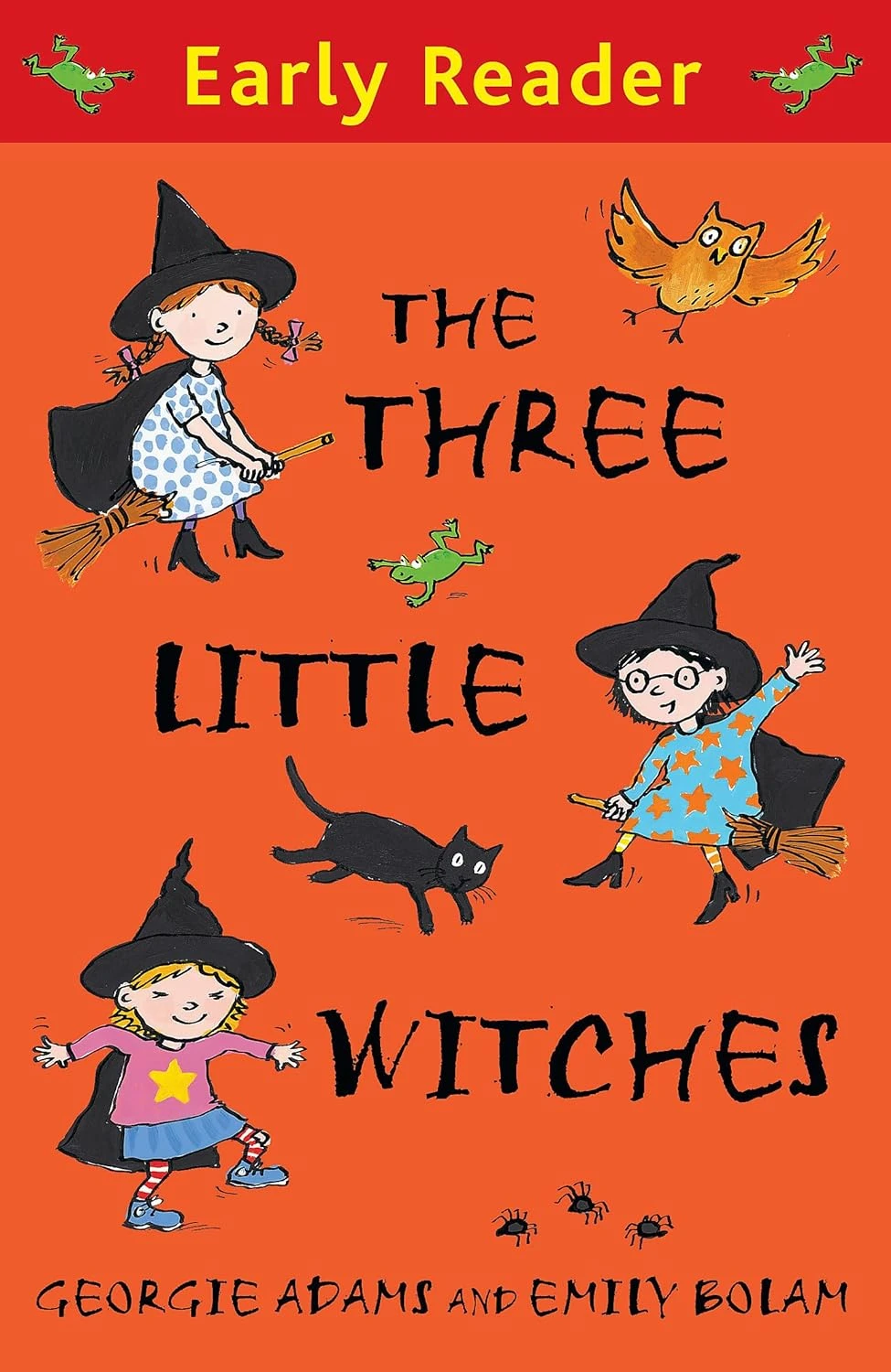 The Three Little Witches Storybook. Early Reader