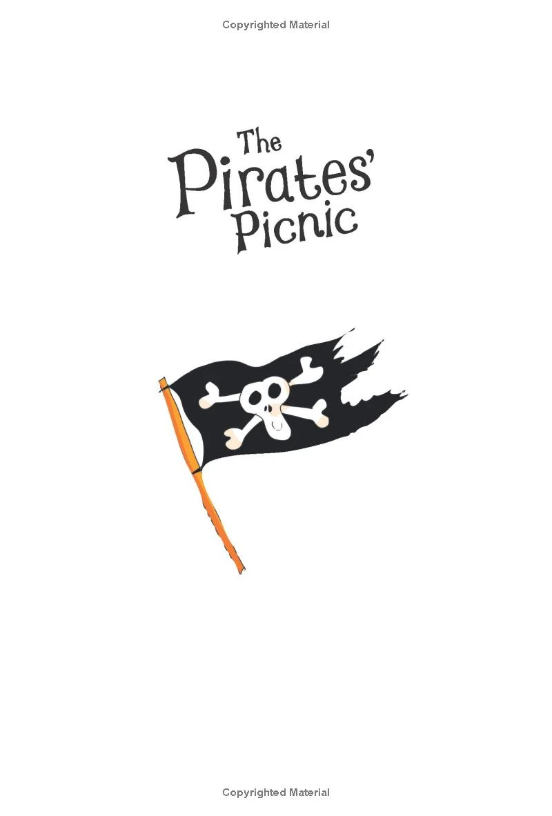 The Pirates' Picnic. Early Reader