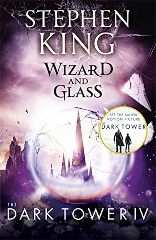 The Dark Tower IV. Wizard and Glass