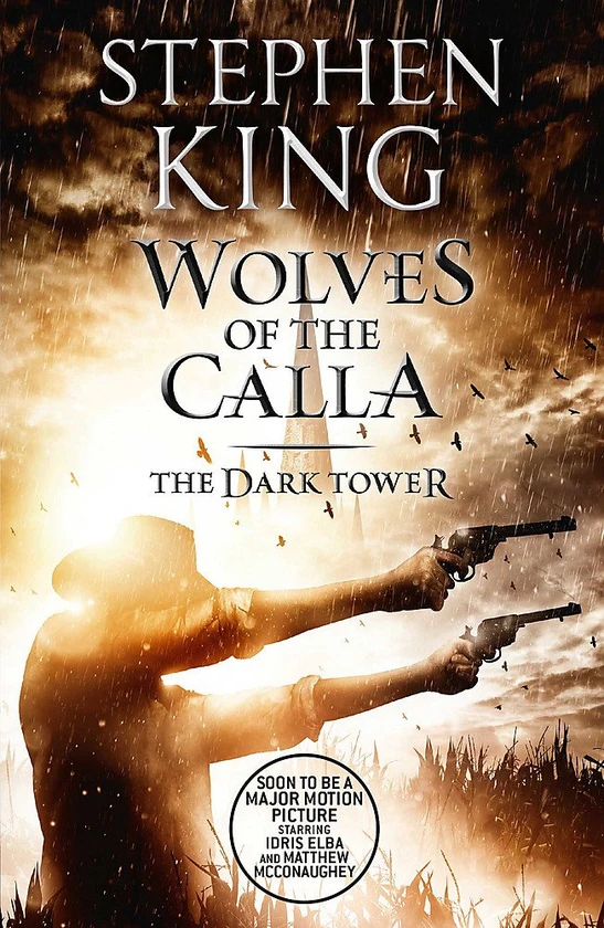 The Dark Tower V. Wolves of the Calla