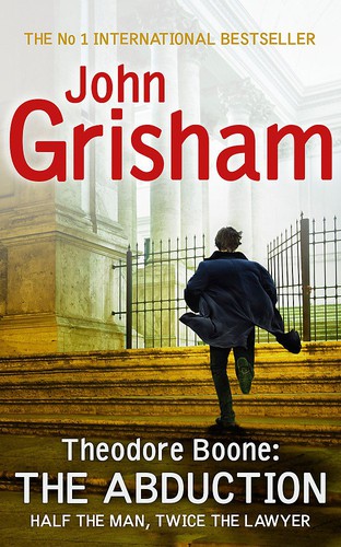 Theodore Boone: The Abduction : Theodore Boone 2